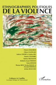 Revista Cultures & Conflits, n° 103/104, número especial coordinado por Pamela COLOMBO junto a Chiara Calzolaio y Chowra Makaremi